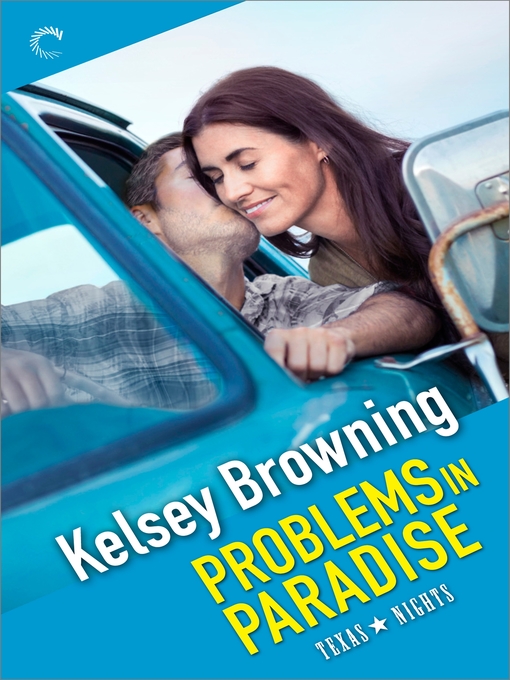 Title details for Problems in Paradise by Kelsey Browning - Available
